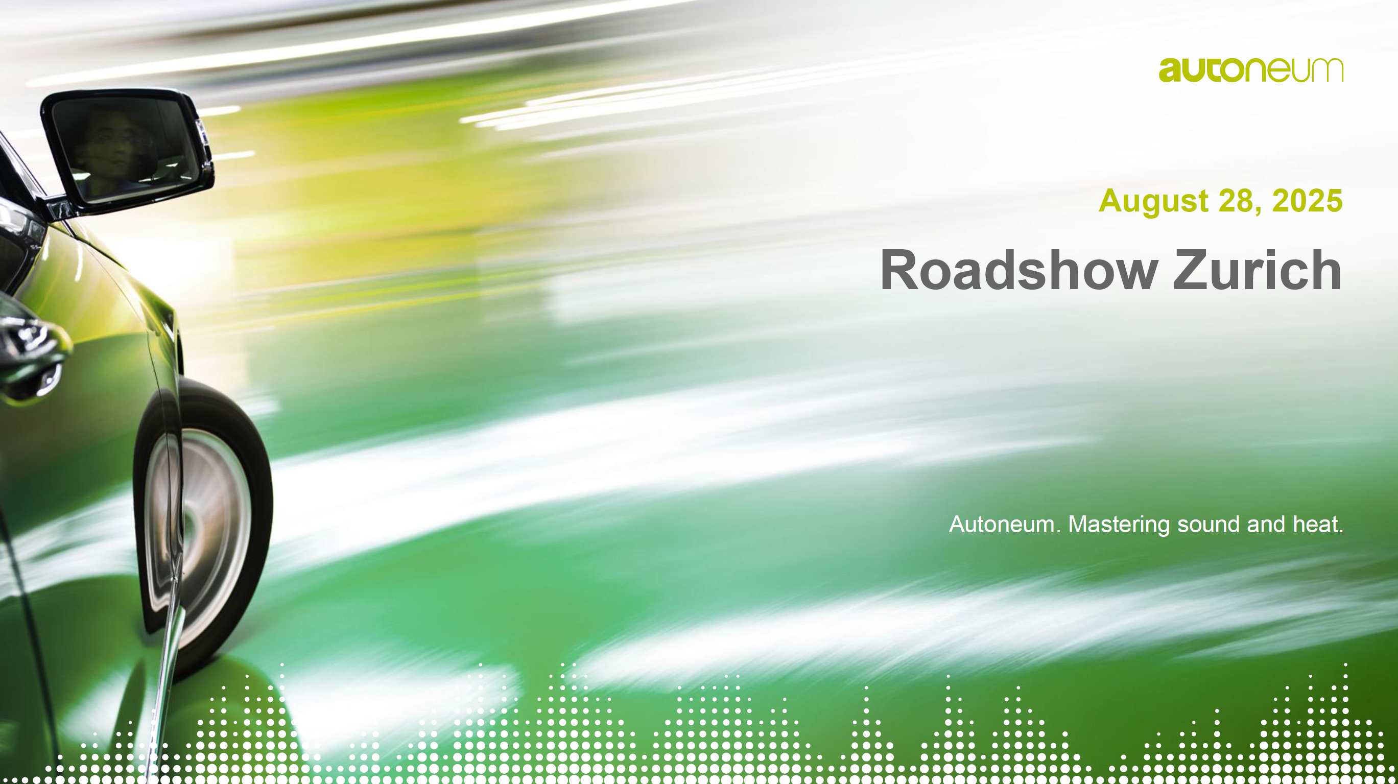 Roadshow Zurich Presentation